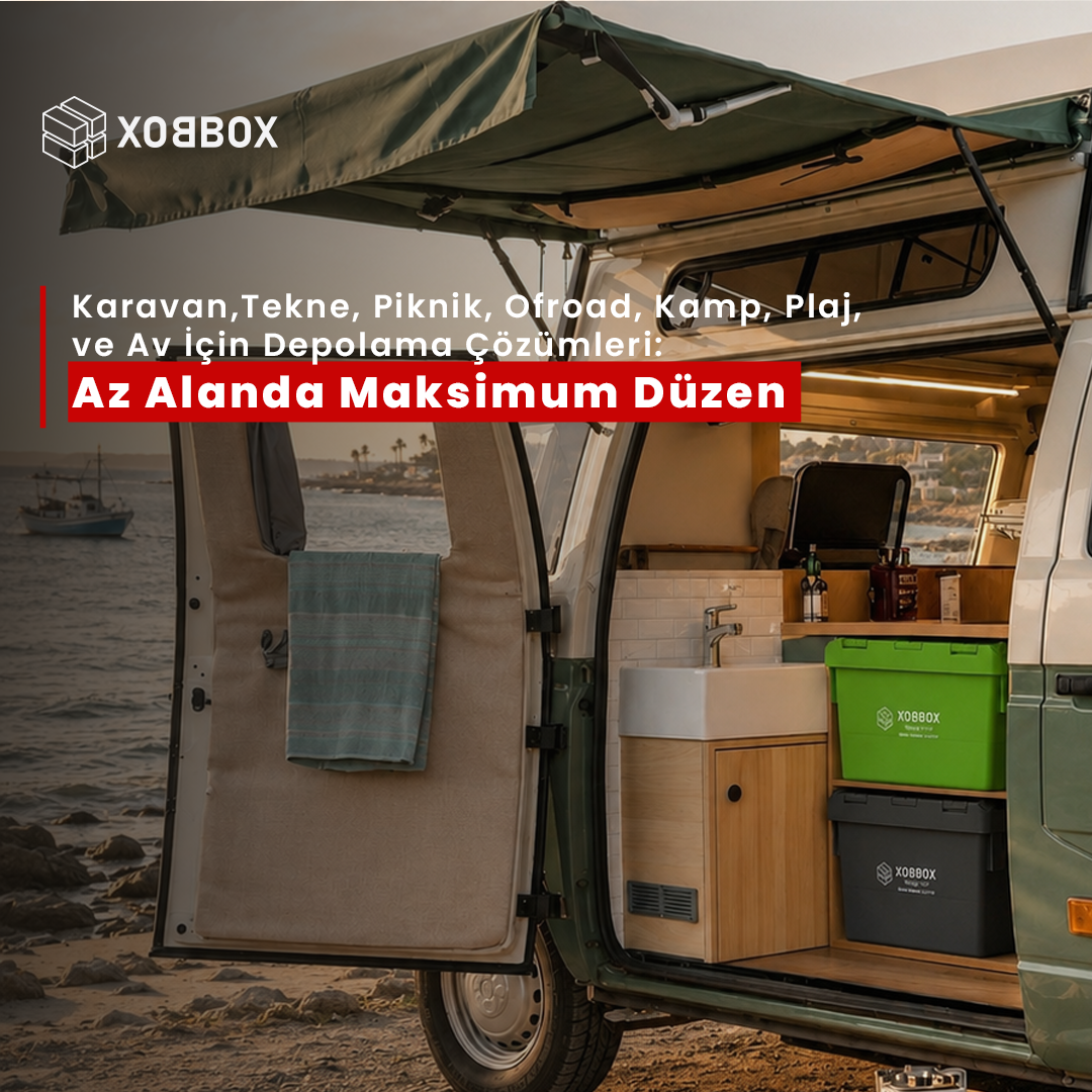 Karavan ve Tekne İçin Depolama Çözümleri: Az Alanda Maksimum Düzen